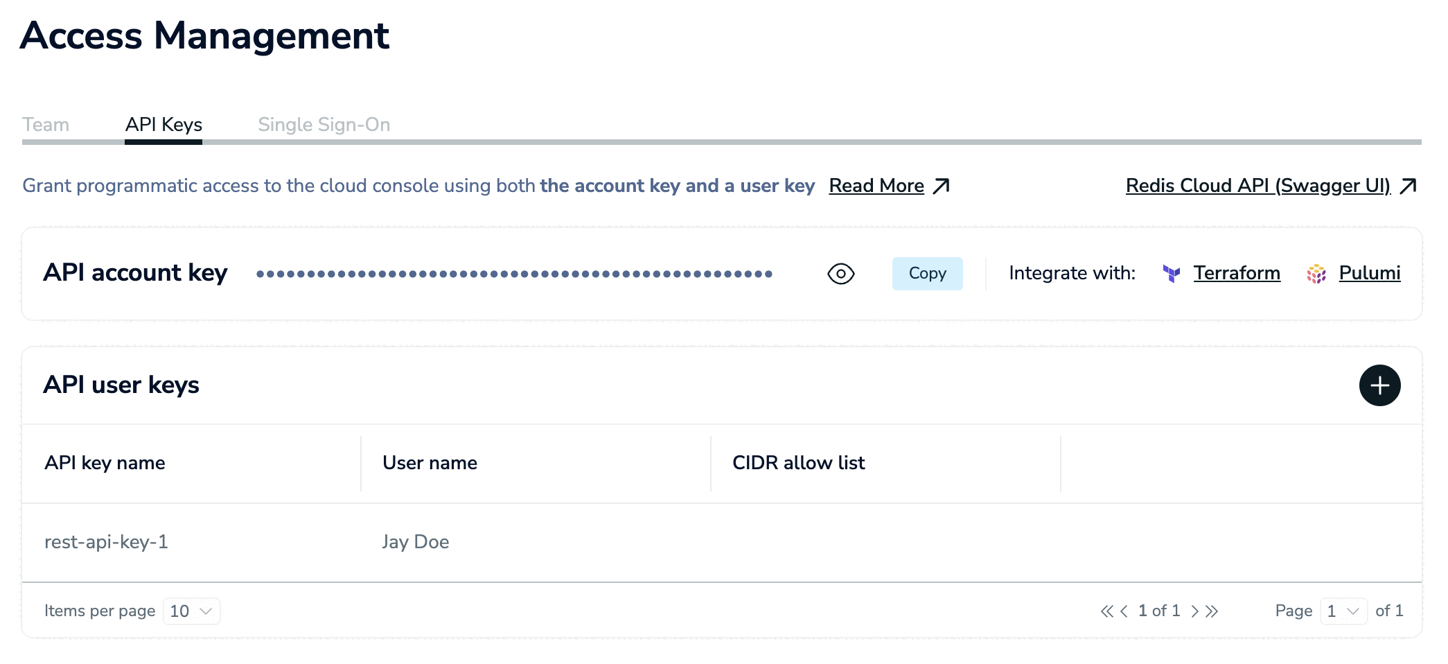Use the API Keys tab of the Access Management screen to manage your REST API keys.