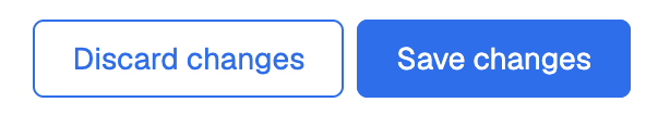 Use the Discard Changes and the Save Changes buttons to manage changes to account settings.