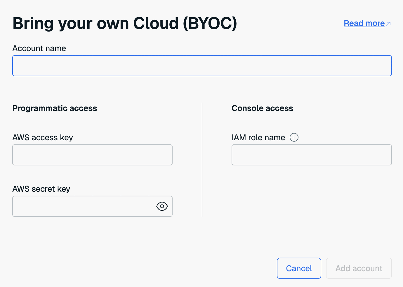 Use the Bring your own Cloud prompt to enter the details of the cloud account.