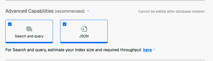 When you create an Active-Active database, you can select the JSON and Search and query advanced capabilities.