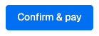 Select Confirm & Pay to create your new database.