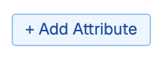 The Add attribute button.