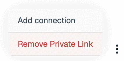 The Remove Private Link option in the More Actions menu.