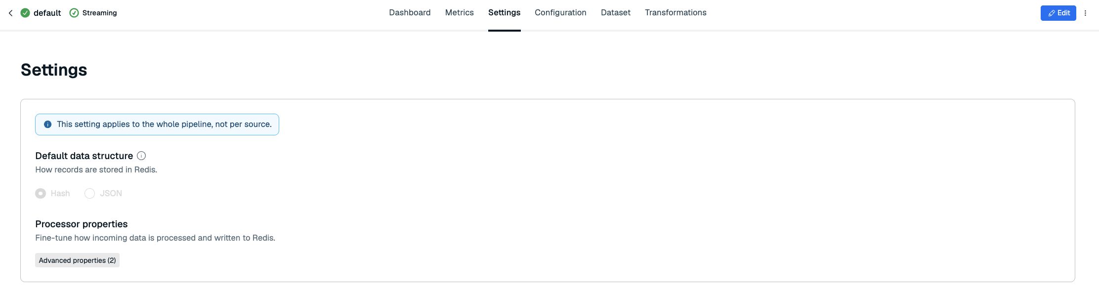 Pipeline-wide Settings tab with default data structure and processor properties.