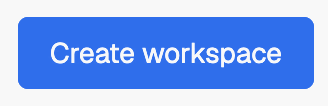 The create workspace button.