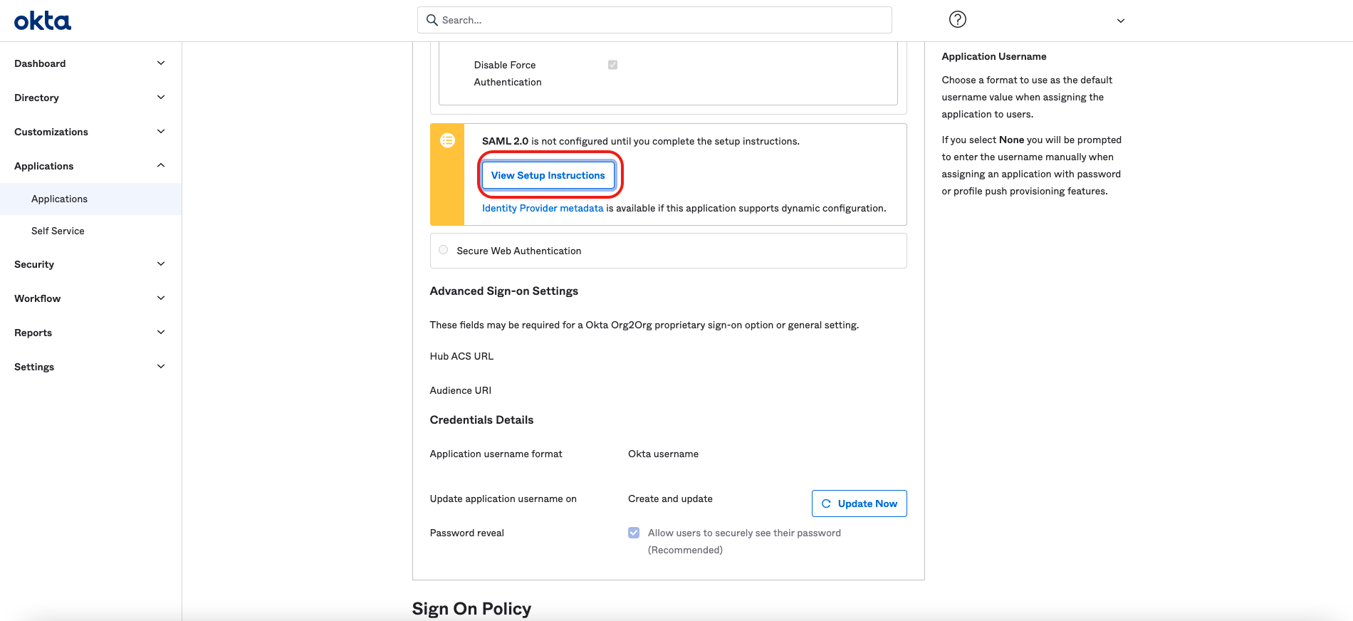 Use the Okta admin console to locate the Org2Org application template.
