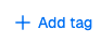 The Add tag button.