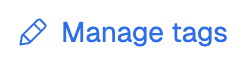 The Manage tags button.