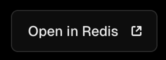 Open in Redis