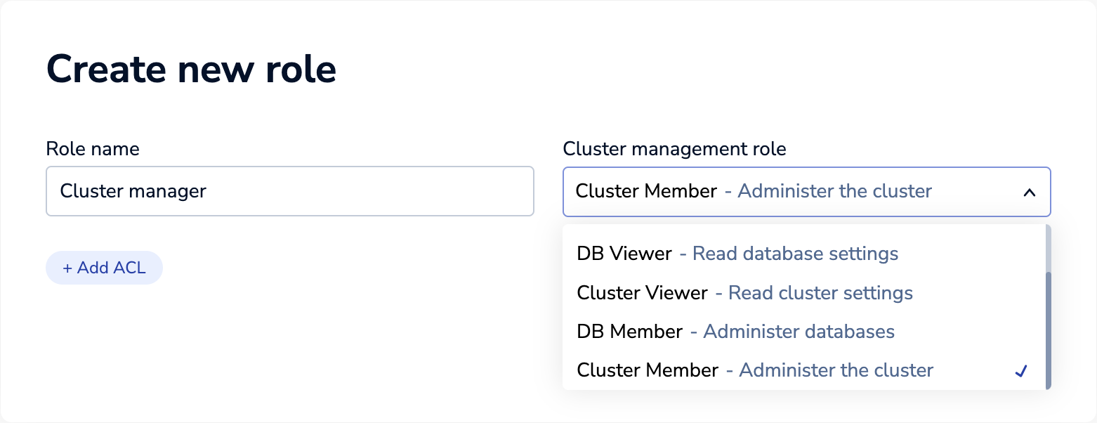 Select a cluster management role to set the level of cluster management permissions for the new role.