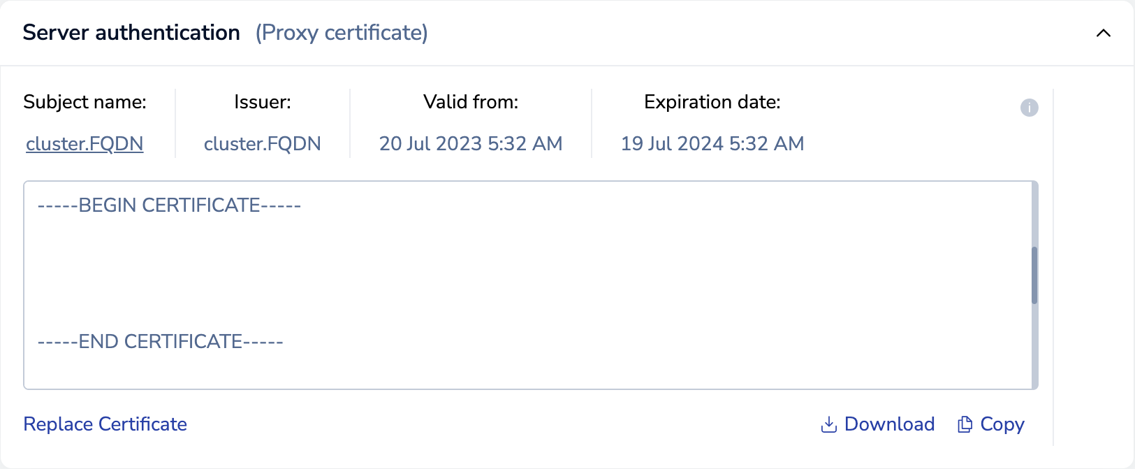 Proxy certificate for server authentication.